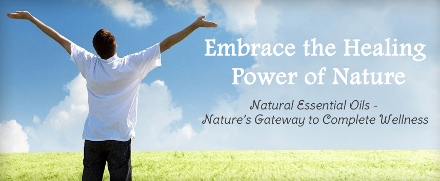 Natural Essential Oils - Nature's Gateway to Complete Wellness
